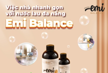 Việc nhà nhanh gọn với nước lau đa năng Emi Balance